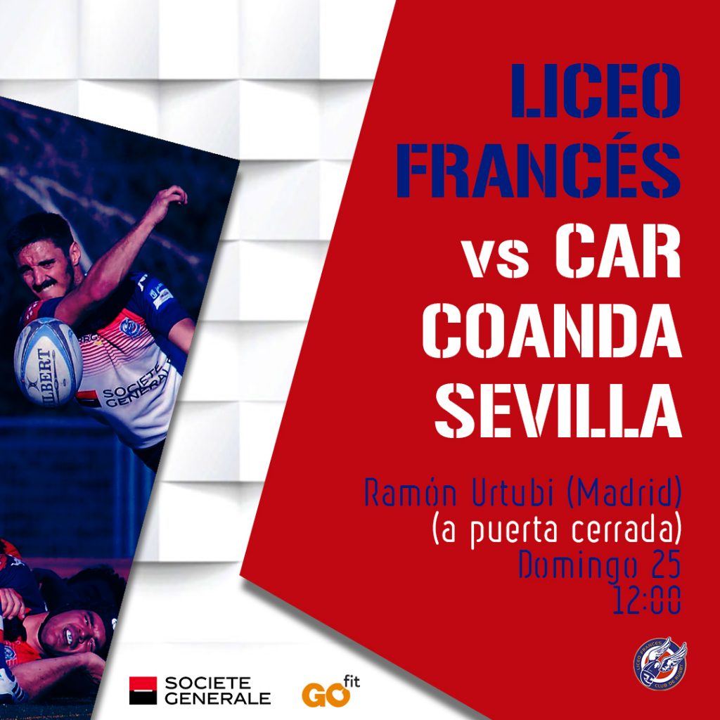  Club de Rugby Liceo Francés temporada 2020/2021 primer partido de liga contra el CAR Coanda Sevilla.